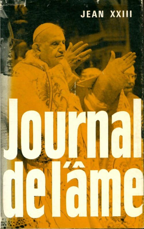 Livrenpoche : Journal de l'âme - Jean XXIII - Livre