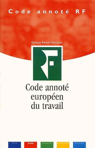 Livrenpoche : Code annoté européen du travail - Marie Ducasse - Livre