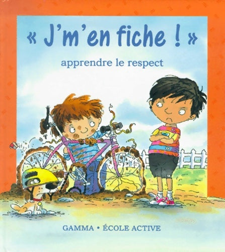 Livrenpoche : J'm'en fiche ! le respect - Mike Gordon - Livre