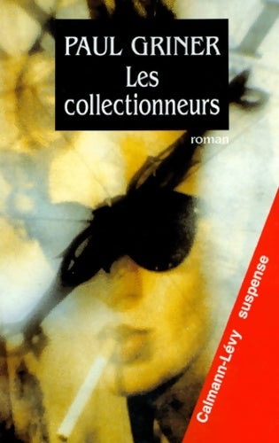 Livrenpoche : Les collectionneurs - Paul Griner - Livre