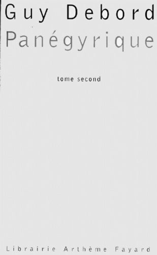Livrenpoche : Panégyrique - Guy Debord - Livre