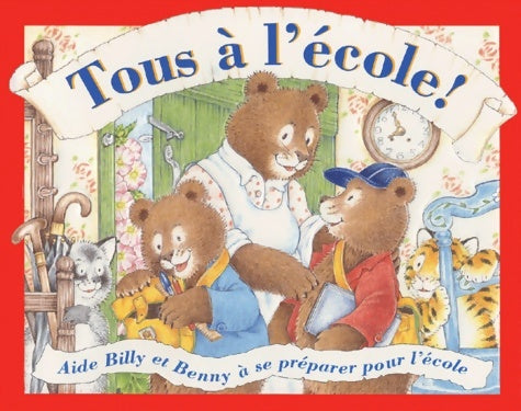 Livrenpoche : Tous à l'école - Tony Linsell - Livre