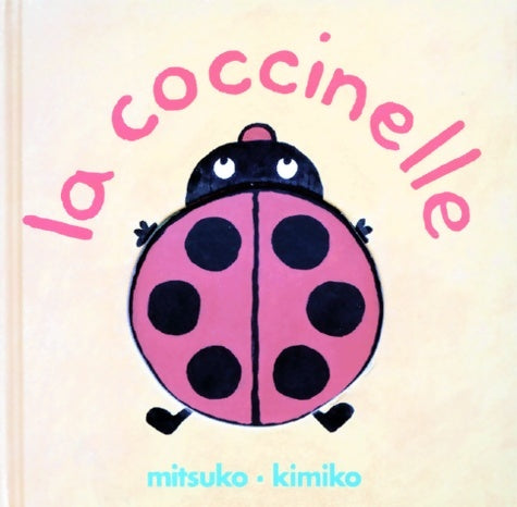 Livrenpoche : La coccinelle - Kimiko - Livre