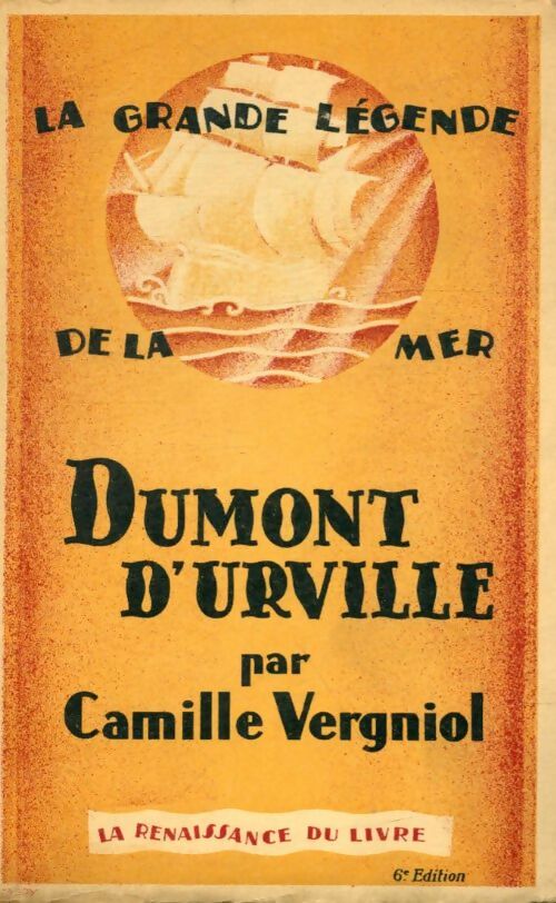 Livrenpoche : Dumont d'Urville - Camille Vergniol - Livre