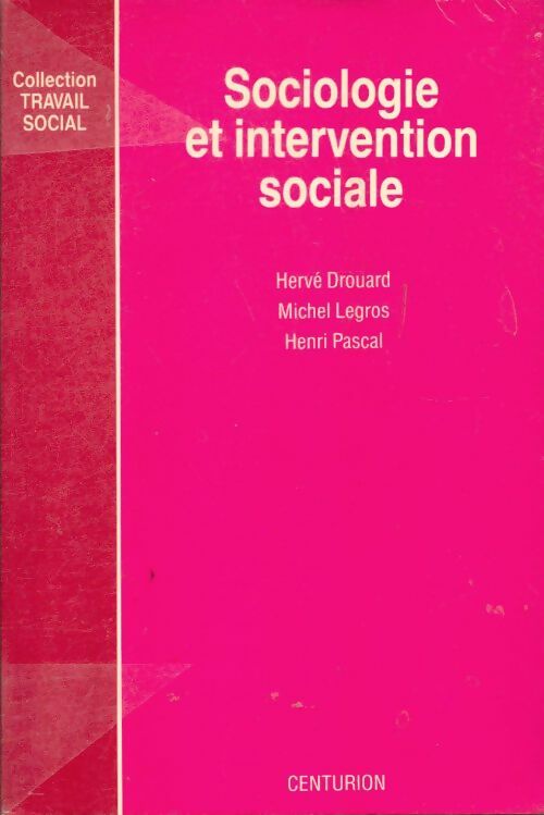 Livrenpoche : Sociologie et intervention sociale : Manuel de sociologie générale - Collectif - Livre