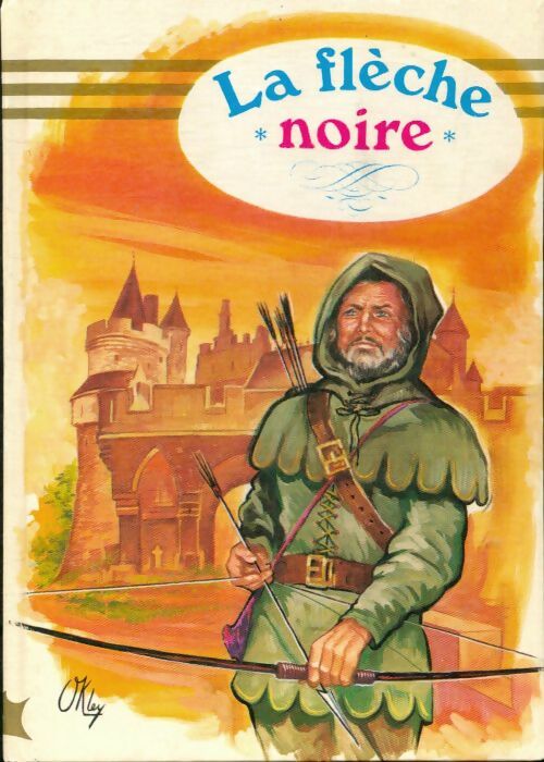 Livrenpoche : La flèche noire - Robert Louis Stevenson - Livre