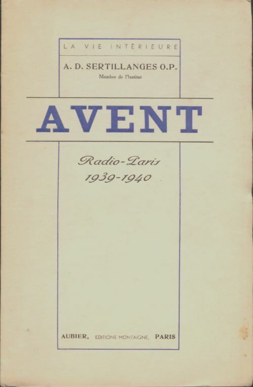 Livrenpoche : Avent. Radio-Paris 1939-1940 - A.-D Sertillanges - Livre
