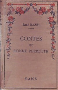 Livrenpoche : Contes de Bonne Perrette - René Bazin - Livre