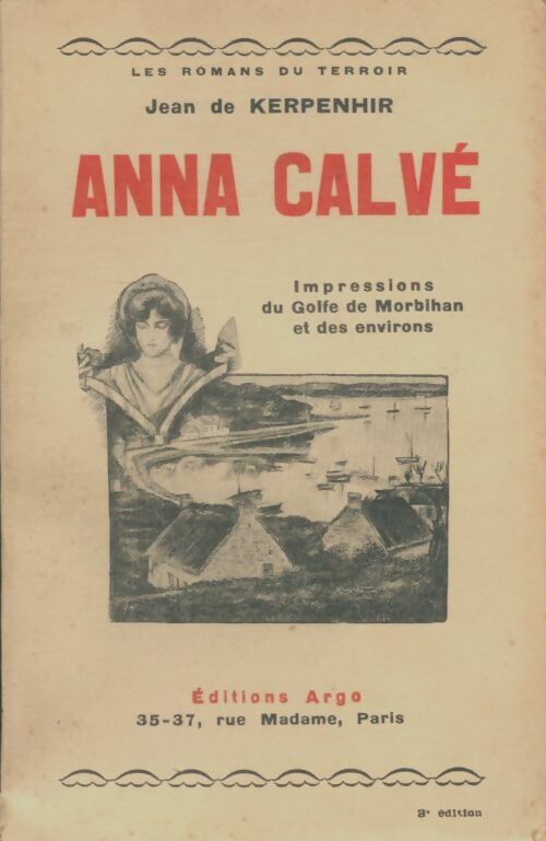 Livrenpoche : Anna Calvé - Jean De Kerpenhir - Livre