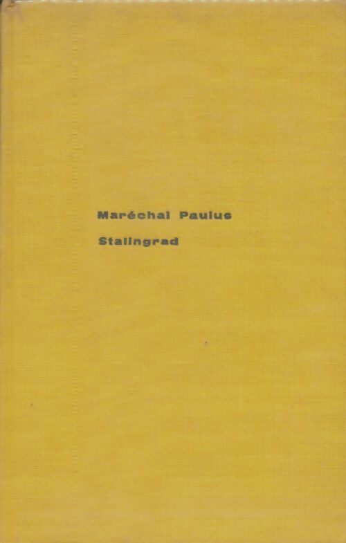 Livrenpoche : Stalingrad - Maréchal Paulus - Livre
