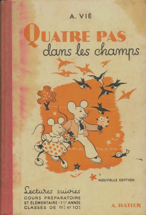 Livrenpoche : Quatre pas dans les champs CP - A Vié - Livre