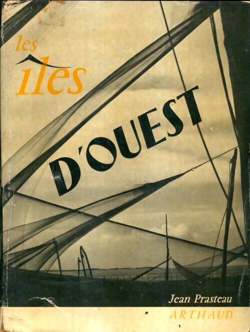 Livrenpoche : Les îles d'Ouest - Jean Prasteau - Livre