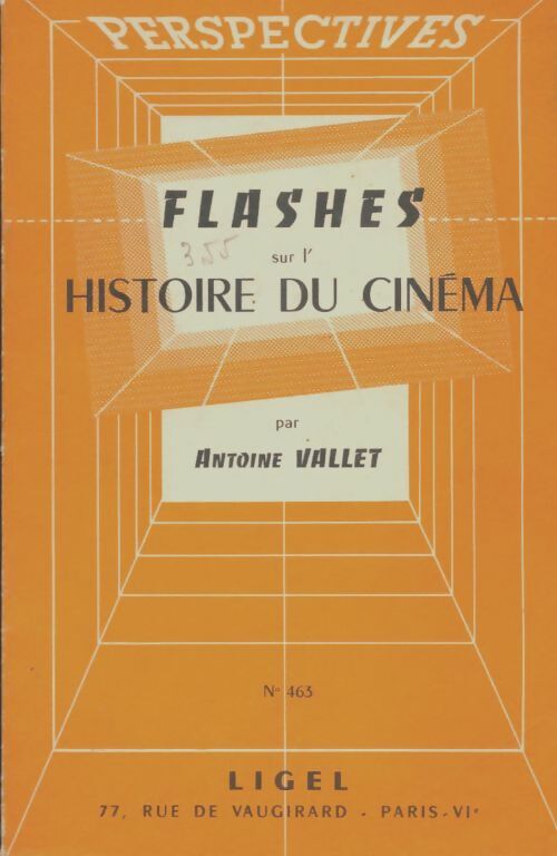 Livrenpoche : Flashes sur l'histoire du cinéma - Antoine Vallet - Livre
