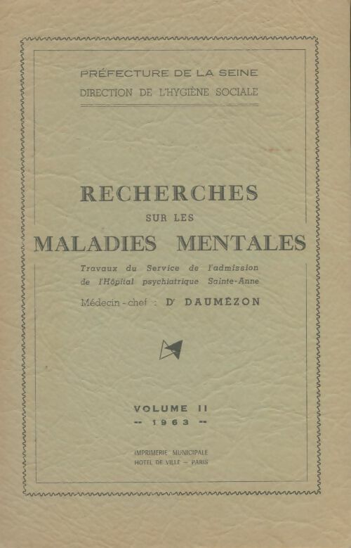 Livrenpoche : Recherches sur les maladies mentales Tome II - Dr Daumézon - Livre
