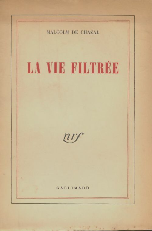 Livrenpoche : La vie filtrée - Malcom De Chazal - Livre