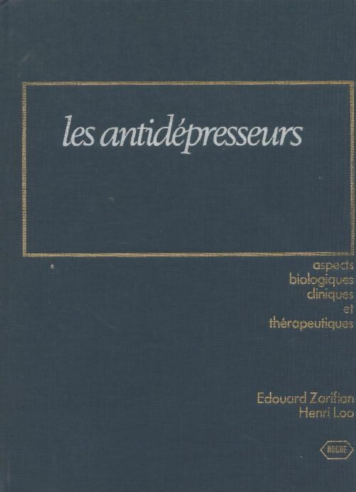 Livrenpoche : Les antidépresseurs - Henri Loo - Livre