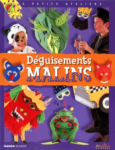 Livrenpoche : Deguisements malins - Anonyme - Livre
