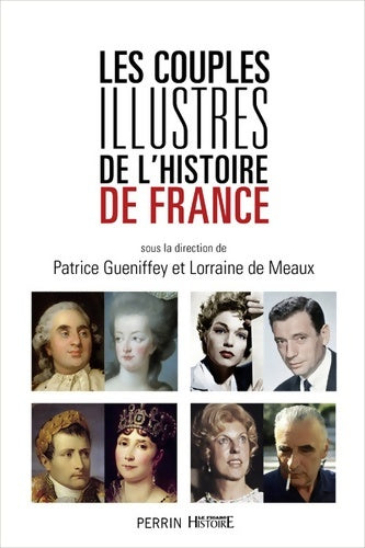 Livrenpoche : Les couples illustres de l'histoire de France - Collectif - Livre