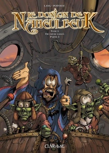 Livrenpoche : Le donjon de Naheulbeuk Tome V : 2ème saison Partie 3 - John Lang - Livre