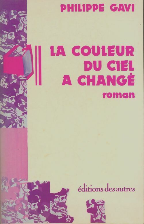 Livrenpoche : La couleur du ciel a changé - Philippe Gavi - Livre