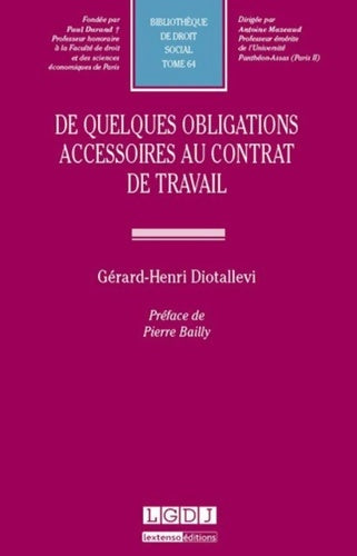 Livrenpoche : De quelques obligations accessoires au contrat de - Gerard-henri Diotallevi - Livre
