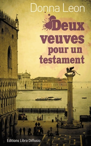 Livrenpoche : Deux veuves pour un testament - Donna Leon - Livre