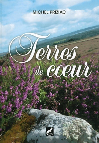 Livrenpoche : Terres de coeur - Michel Priziac - Livre