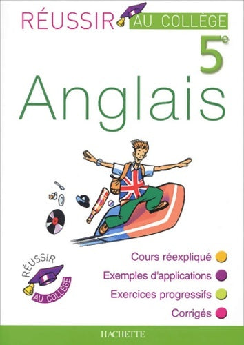 Livrenpoche : Réussir au collège - anglais 5ème - André Michoux - Livre