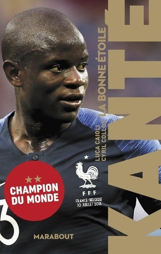 Livrenpoche : N'golo Kanté - Cyril Collot - Livre