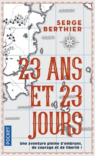 Livrenpoche : 23 ans et 23 jours - Serge Berthier - Livre