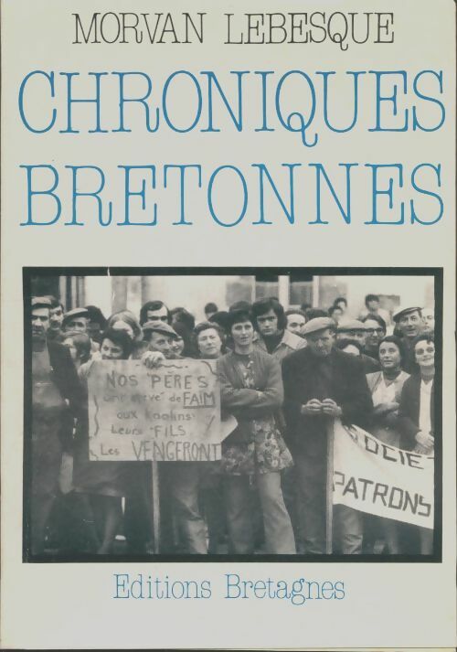 Livrenpoche : Chroniques bretonnes - Morvan Lebesque - Livre