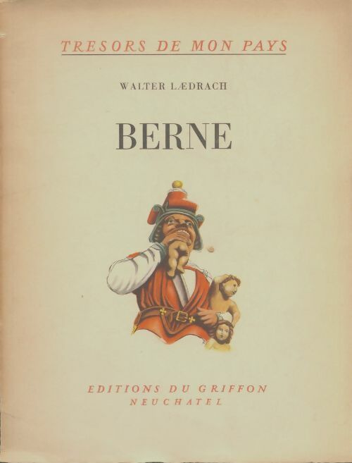 Livrenpoche : Berne - Walter Laedrach - Livre