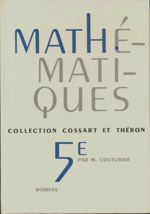 Livrenpoche : Mathématiques 5e - M. Couturier - Livre