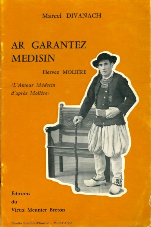Livrenpoche : Ar garantez medisin - Marcel Divanach - Livre