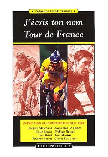 Livrenpoche : J'ecris ton nom tour de France - Anonyme - Livre