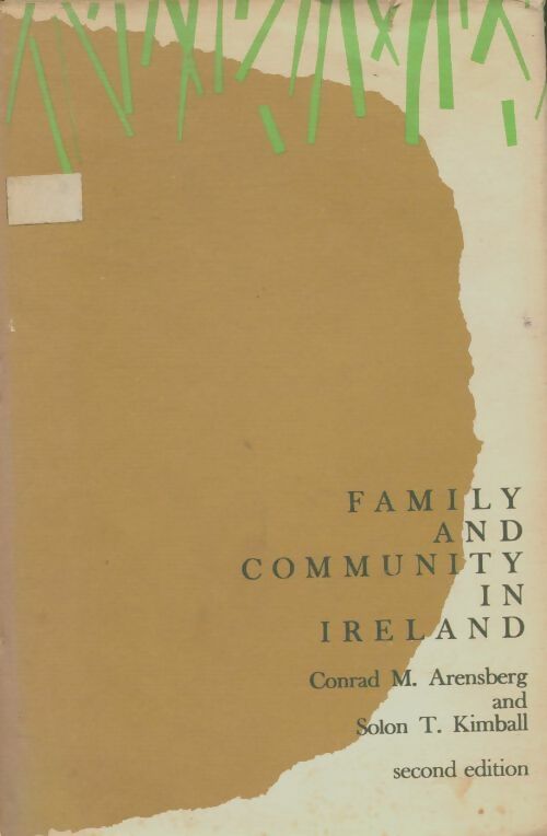 Livrenpoche : Family and community in Ireland - Conrad M. Arensberg - Livre