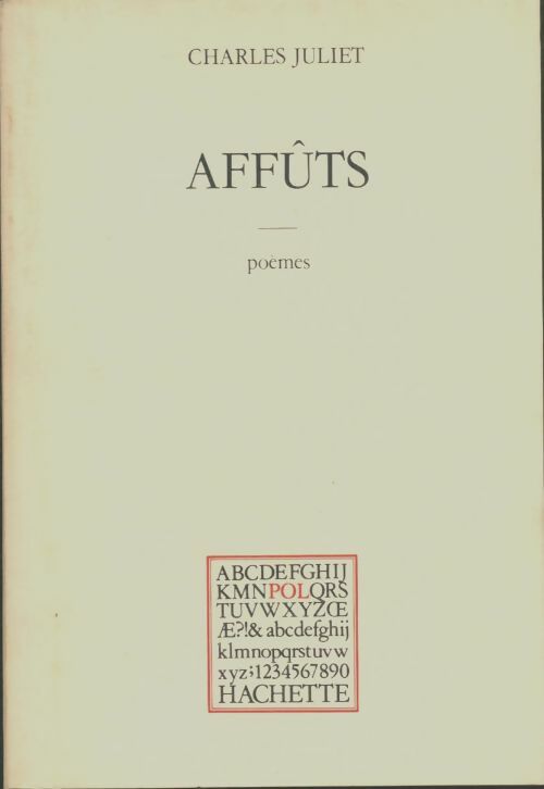 Livrenpoche : Affûts - Charles Juliet - Livre