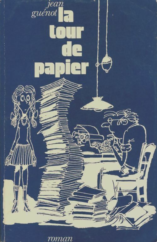 Livrenpoche : La tour de papier - Jean Guénot - Livre