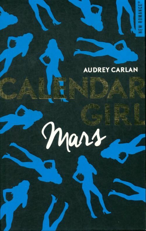 Livrenpoche : Calendar girl : mars - Carlan Audrey - Livre