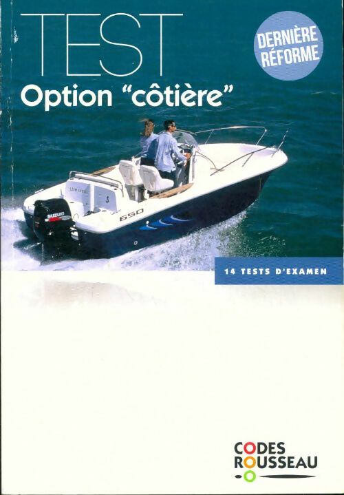Livrenpoche : Code rousseau test option côtière 2015 - Collectif - Livre