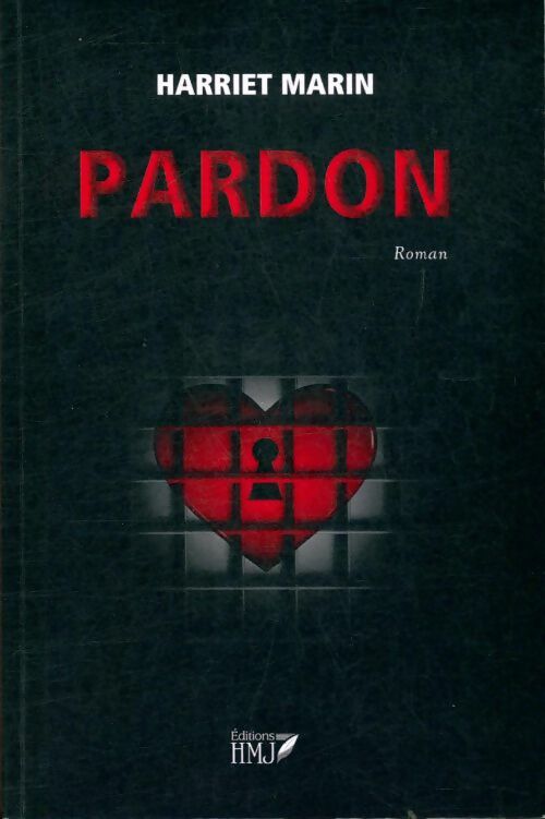 Livrenpoche : Pardon - Harriet Marin - Livre