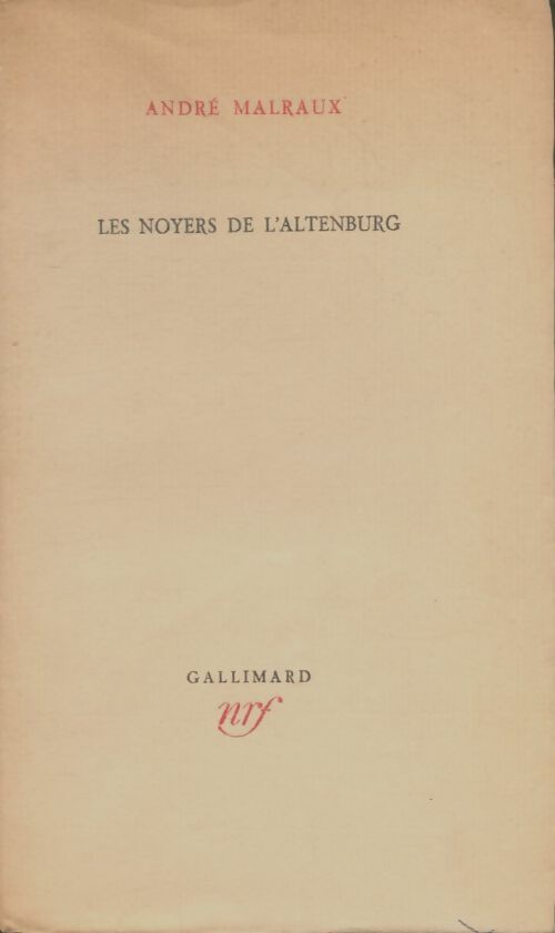 Livrenpoche : Les noyers de l'Altenburg - André Malraux - Livre
