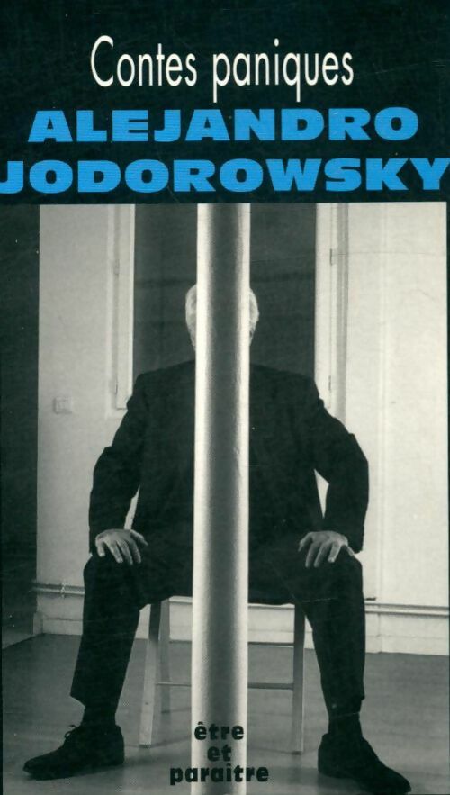 Livrenpoche : Contes paniques - Alejandro Jodorowsky - Livre