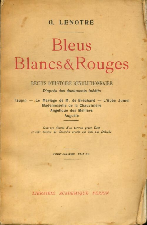 Livrenpoche : Bleus, blancs & rouges - G. Lenotre - Livre