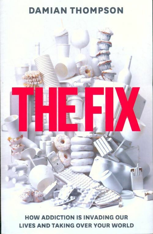 Livrenpoche : The fix - Damian Thompson - Livre