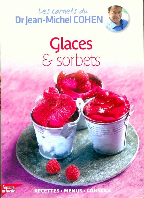 Livrenpoche : Glaces & sorbets - Jean-Michel Cohen - Livre