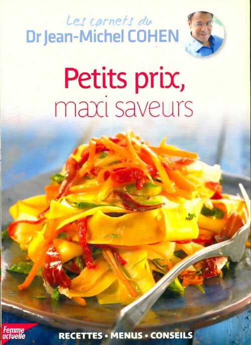 Livrenpoche : Petits prix ,maxi saveurs - Jean-Michel Cohen - Livre