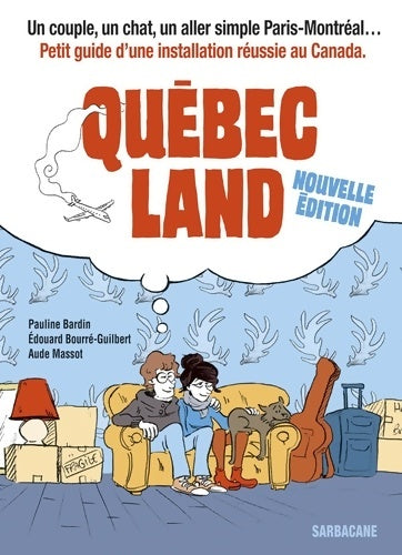 Livrenpoche : Québec land - Pauline Bardin - Livre