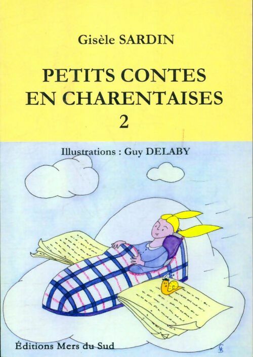 Livrenpoche : Petits contes en charentaises Tome II - Gisèle Sardin - Livre
