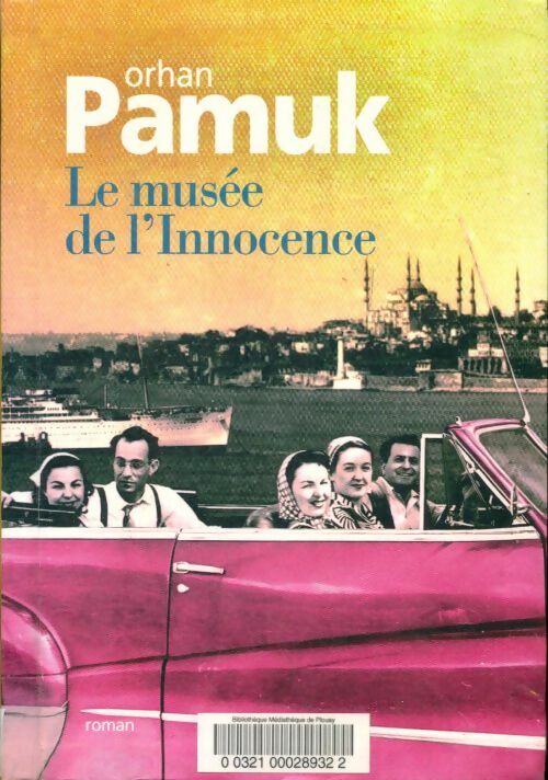 Livrenpoche : Le musée de l'innocence - Orhan Pamuk - Livre